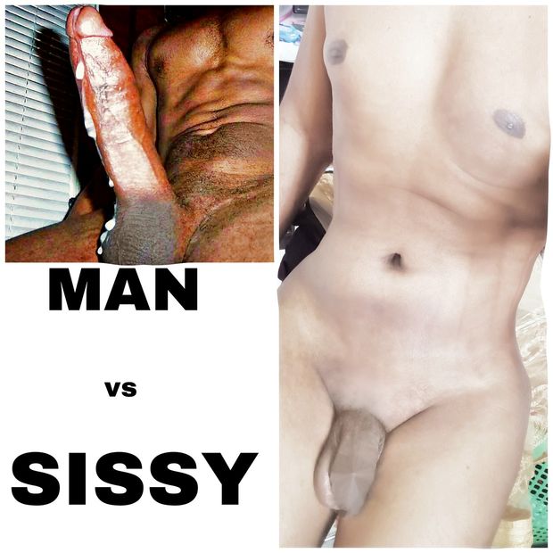 MAN vs Sissy