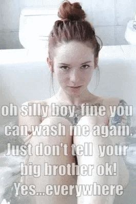 My hot girlfriend never minded my little brother getting in the tub with her, made bathtime more fun.