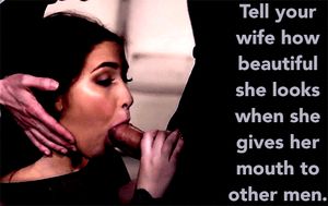 your wife sharing her mouth