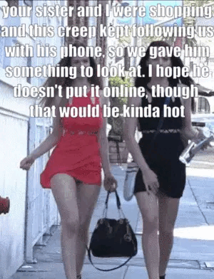 when my sister and girlfriend hang out, trouble follows