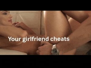 Your Gf cheats because big dicks are SO MUCH BETTER