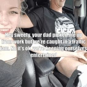 my dad often offered to pick up my girlfriend.