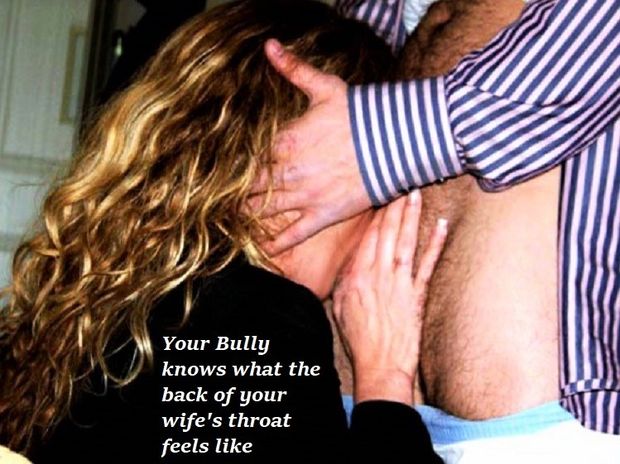 Bully FaceFucks Your Wife