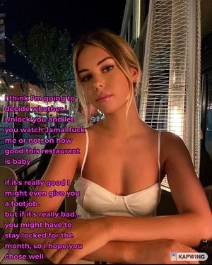 thank god she loved it... You couldn't handle another month of chastity...