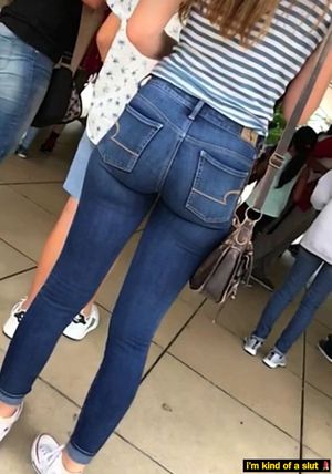 My neighbour is concerned her daughter's jeans are too tight. I told her not to worry about it.
