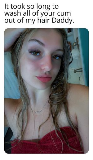 Kyra has so much of daddys cum in her hair