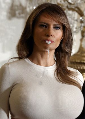 Ugly E has sexualized Melania with giant tits and a mouthful of CUM!