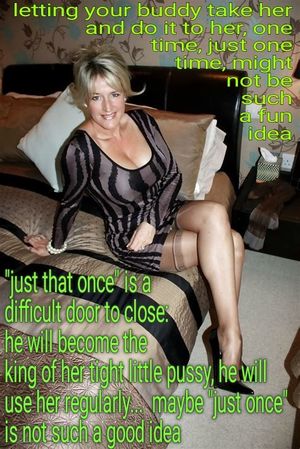 Going from being the Alpha to being a cuckold married to the pink pussy that your buddy enjoys every weekend is very simple