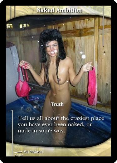Truth: Naked Ambition