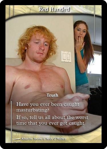 Truth: Red Handed
