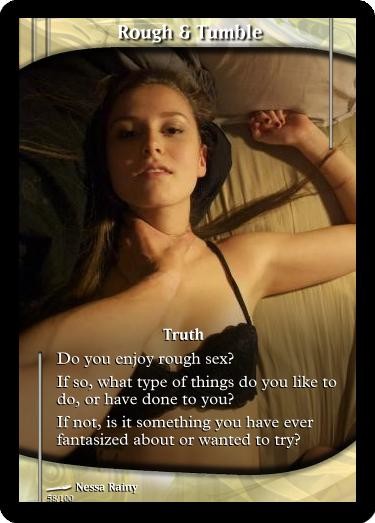 Truth: Rough & Tumble