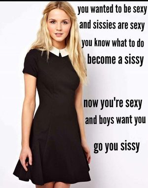 Sissy can be very popular at parties