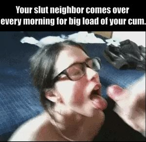Neighbor slut needs cum