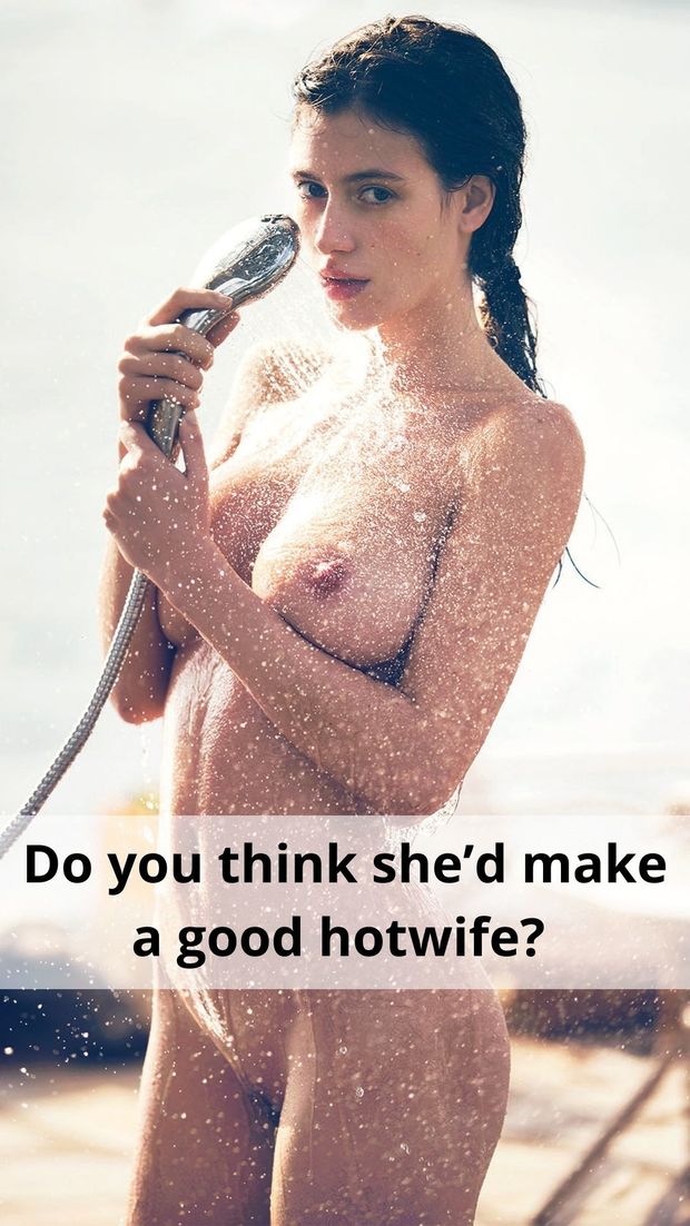 Do you think she'd make a good hotwife?