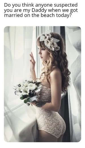 Daughter marries daddy