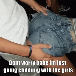 You hope she has a good time :)