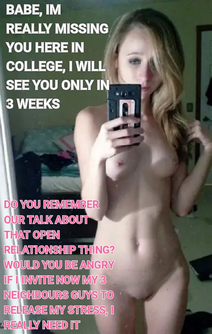 Even if you say no, you think she can hold? Not sure. Btw, why your dick got hard after her message? You get hard if someone fucks your gf?