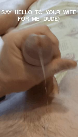 I hope this guy will fuck my wife soon