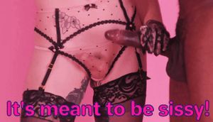 It's meant to be sissy