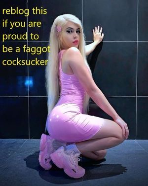 Are you a proud faggot cocksucker?