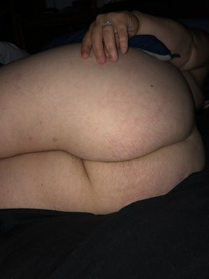 My wife’s fat ass