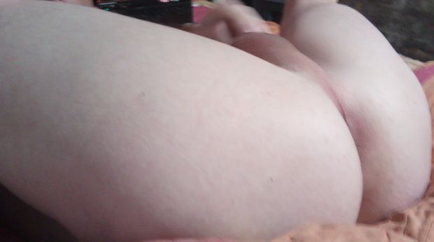 My ass ready for dick