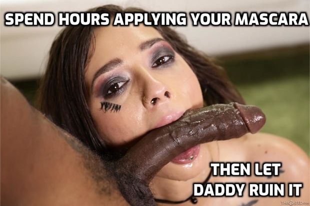 If it makes daddy happy, you'll do it
