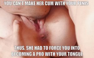 She had your tongue ache a lot, but finally you can please her