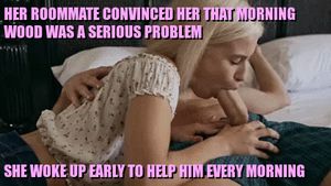 On days that she was running late she had no choice but to use her pussy to take care of his "morning issues"