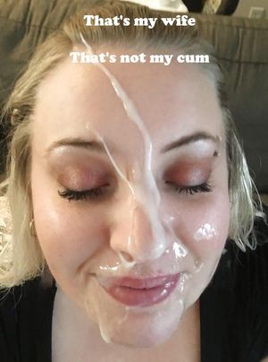 Not my cum