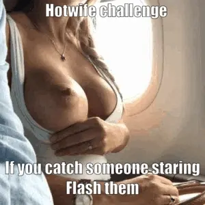 Hotwife Caught looking challenge
