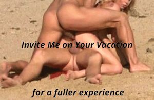 Take me on your Vacation for a fuller experience