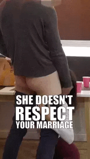 Doesn't respect you either