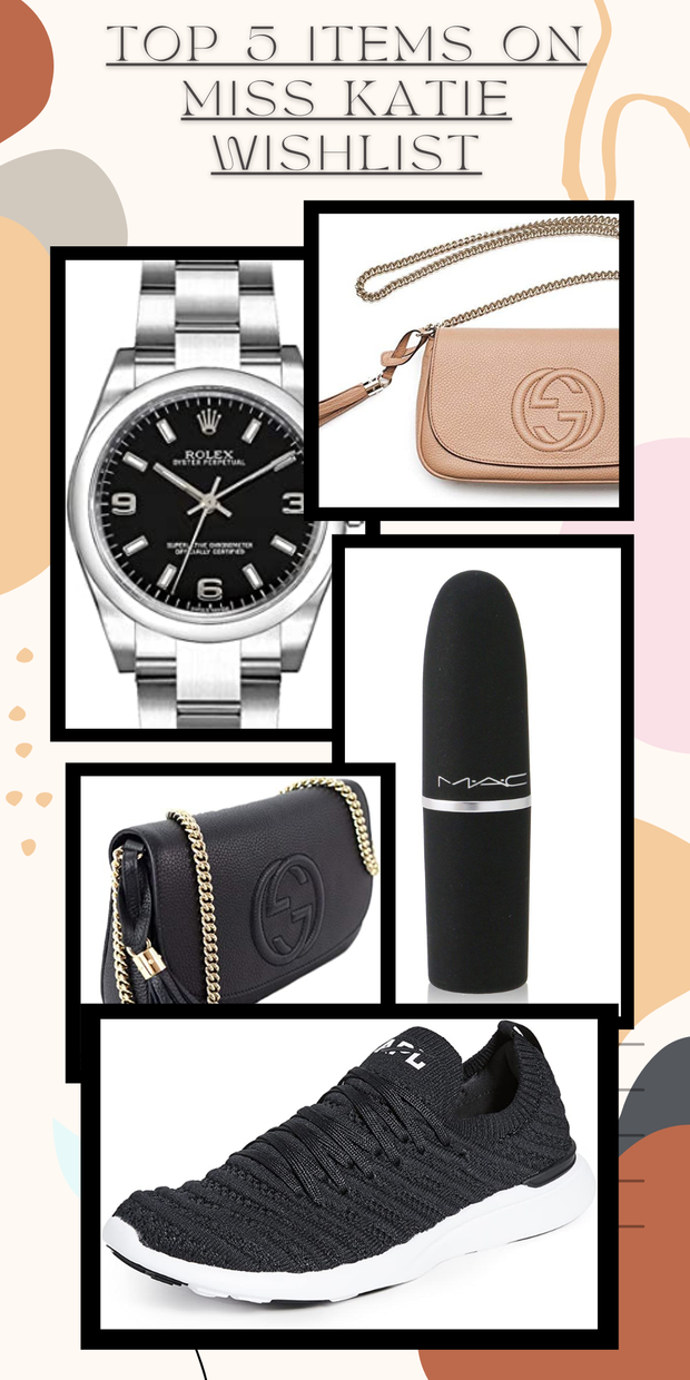TOP 5 Items on Miss Katie Wishlist