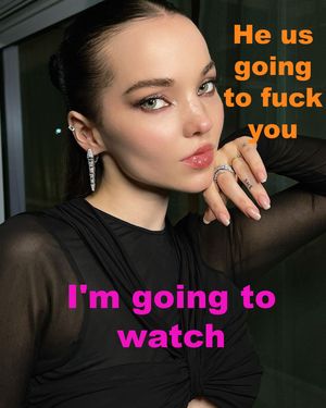 He's going to fuck you