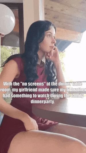 my lil brother didn't mind the no screen rule when my girlfriend visited