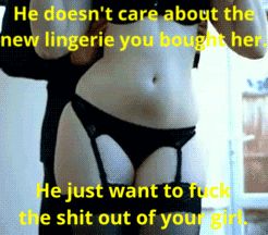You bought this lingerie for her