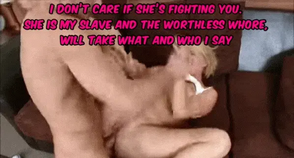 You have her mistress’s consent, and that’s what matters