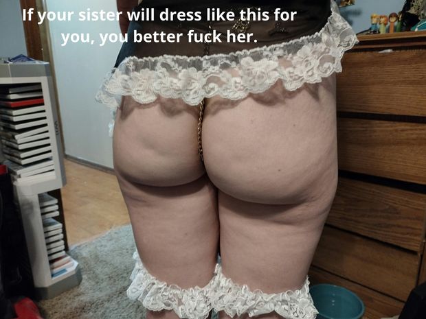 My sister wants me to take her
