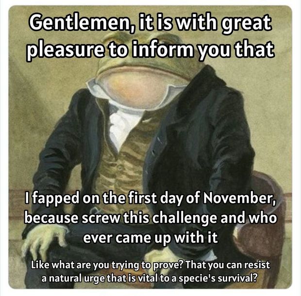 Fuck No Nut November