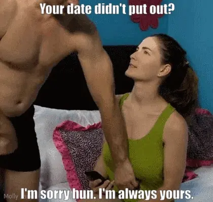 I really wanted you to have her. We'll find a better whore