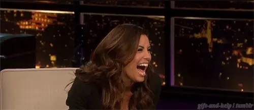 A nod for her cracking up.