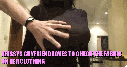 Krissy is glad that she found a guyfriend actually interested in clothes unlike you, it's weird though how he spends so long in her room