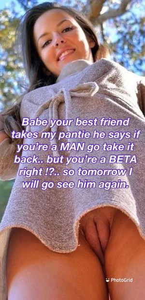 He kept my wife’s pantie