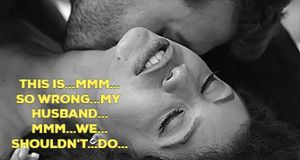 So wrong ......but feels so good - take me