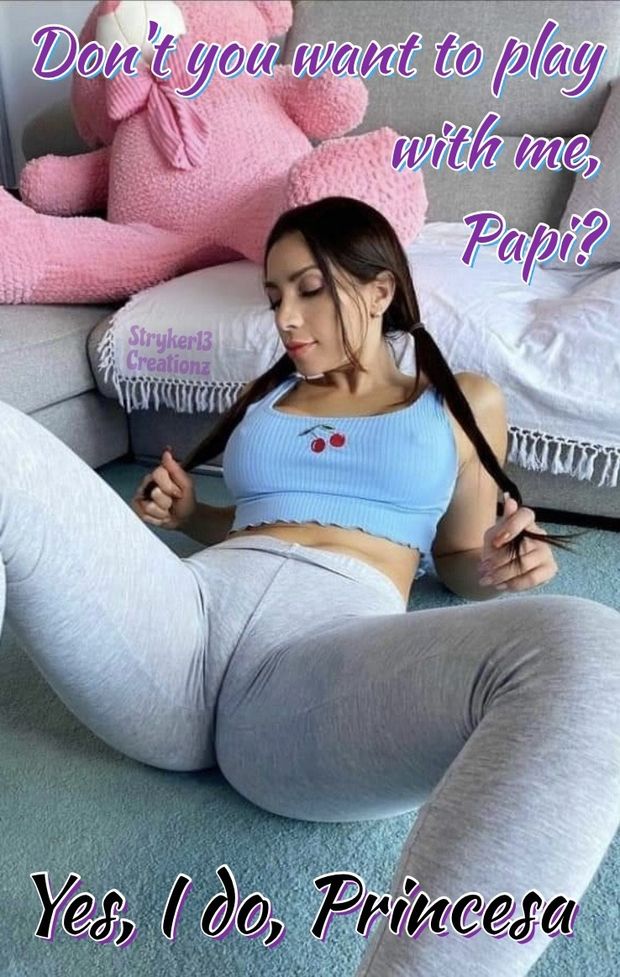 Don’t You Want To Play With Me, Papi?