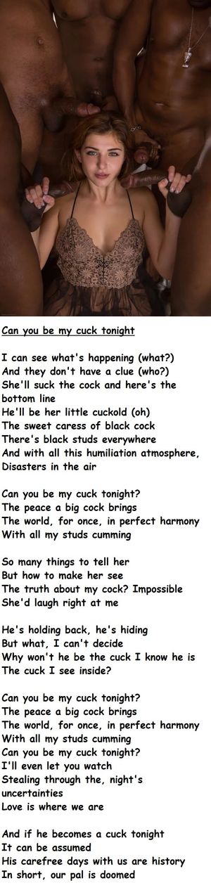 Can you be my cuck.... wait, that's not right