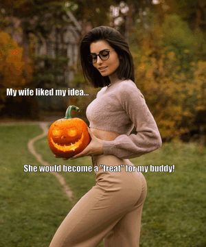 When both a "trick" and a "treat" are welcomed