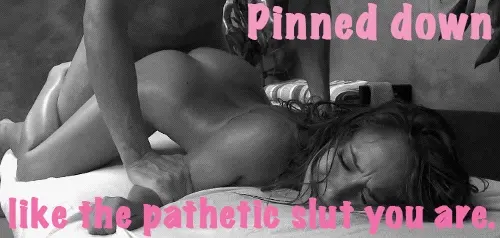 Pinned down and fucked hard is your place