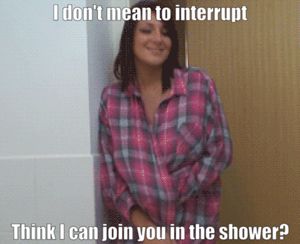 My friend is trying to take a shower